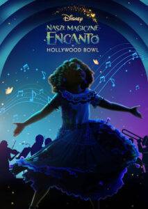 Nasze magiczne Encanto w Hollywood Bowl cda,Nasze magiczne Encanto w Hollywood Bowl film online