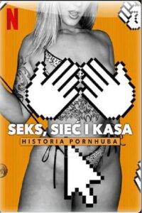 Seks, sieć i kasa: Historia Pornhuba film online
