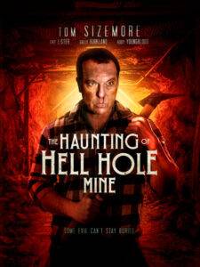 The Haunting of Hell Hole Mine film online