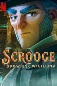 Scrooge: Opowieść wigilijna cda,Scrooge: Opowieść wigilijna film online