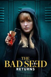 The Bad Seed Returns cda,The Bad Seed Returns film online